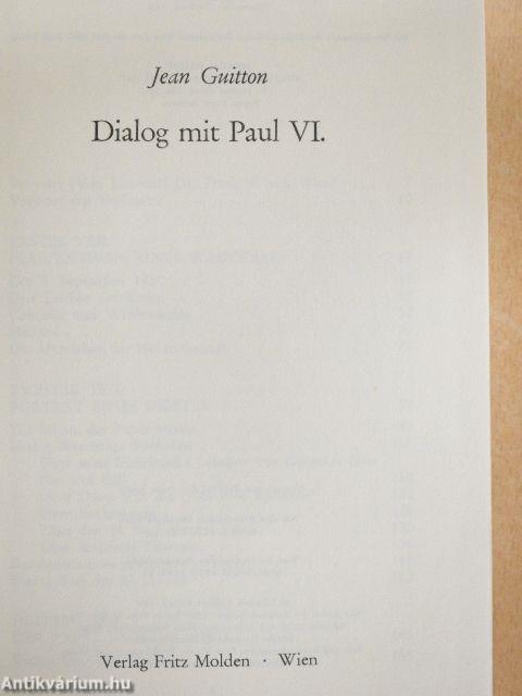 Dialog mit Paul VI.