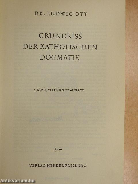 Grundriss der Katholischen Dogmatik