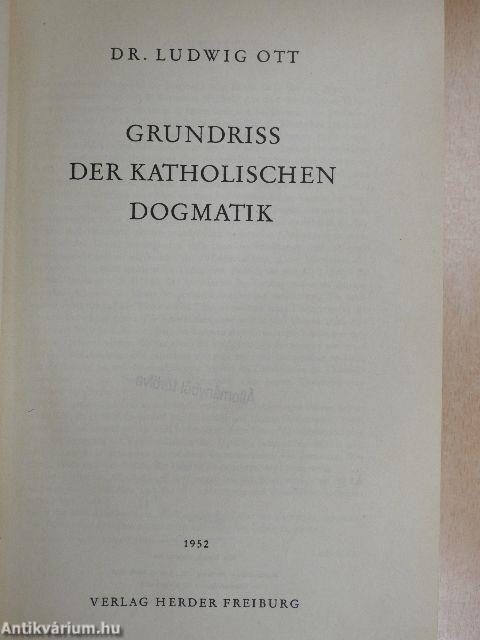 Grundriss der Katholischen Dogmatik