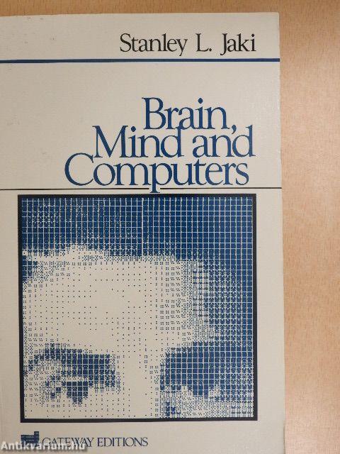 Brain, Mind and Computers