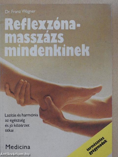 Reflexzóna-masszázs mindenkinek