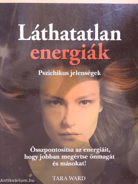 Láthatatlan energiák