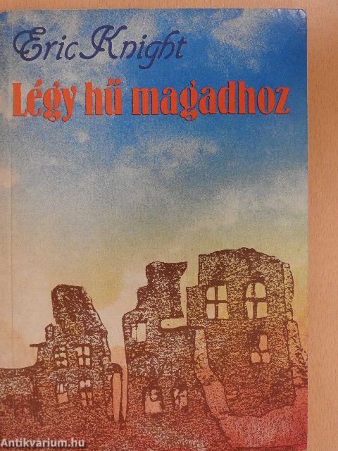 Légy hű magadhoz