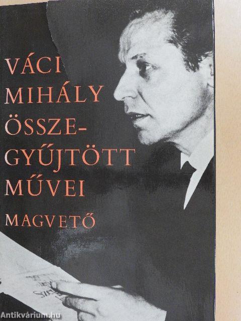 Váci Mihály összegyűjtött művei