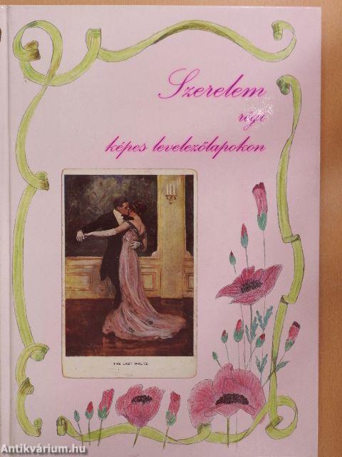 Szerelem régi képes levelezőlapokon
