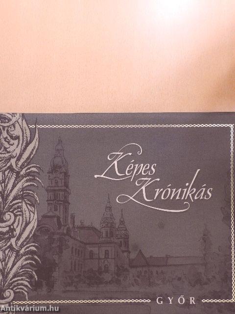 Képes Krónikás - Győr