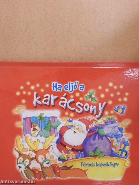 Ha eljő a karácsony