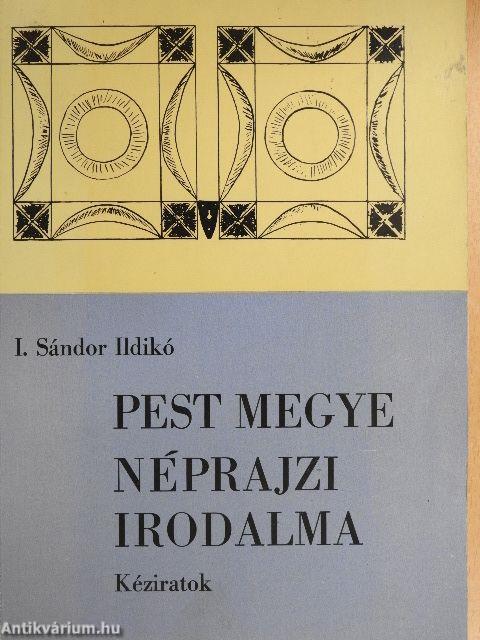 Pest megye néprajzi irodalma