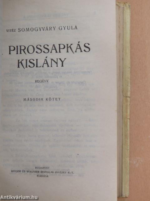 A pirossapkás kislány I-II./A hadtest hű marad I-II.