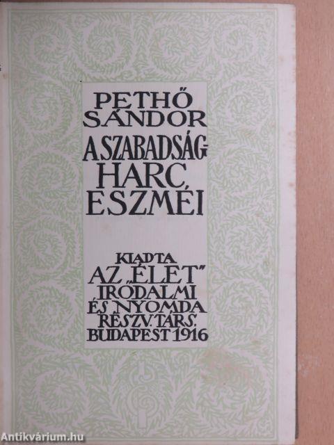 A szabadságharc eszméi