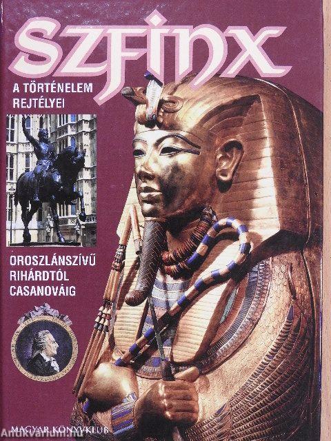 Szfinx - a történelem rejtélyei