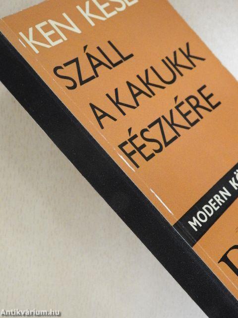 Száll a kakukk fészkére