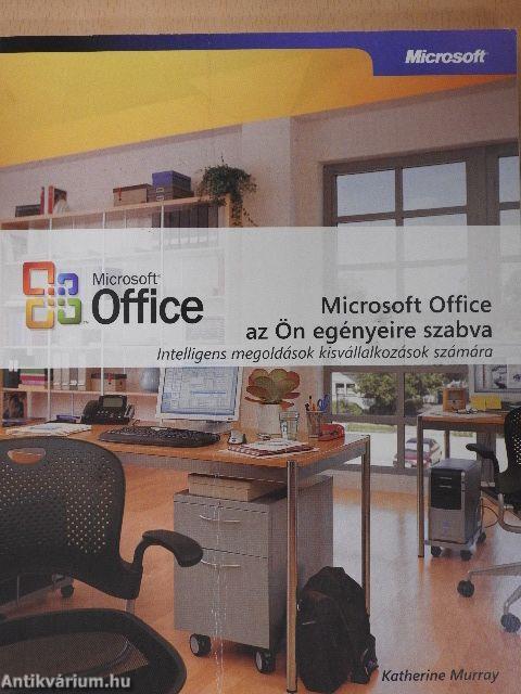 Microsoft Office az Ön igényeire szabva