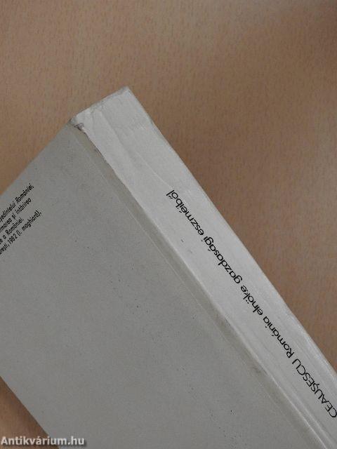 Románia gazdasági függetlenedésének érvényesülése és erősödése