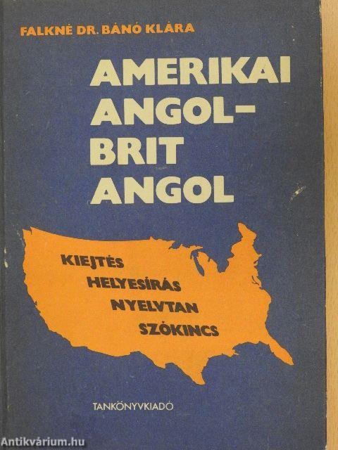 Amerikai angol - brit angol