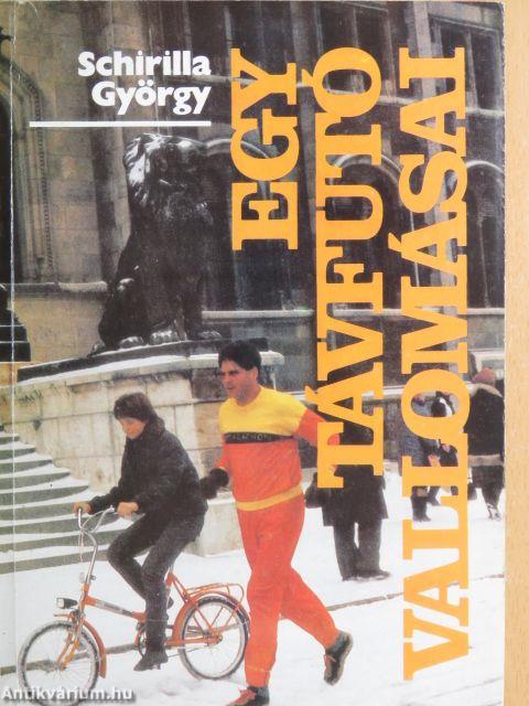 Egy távfutó vallomásai