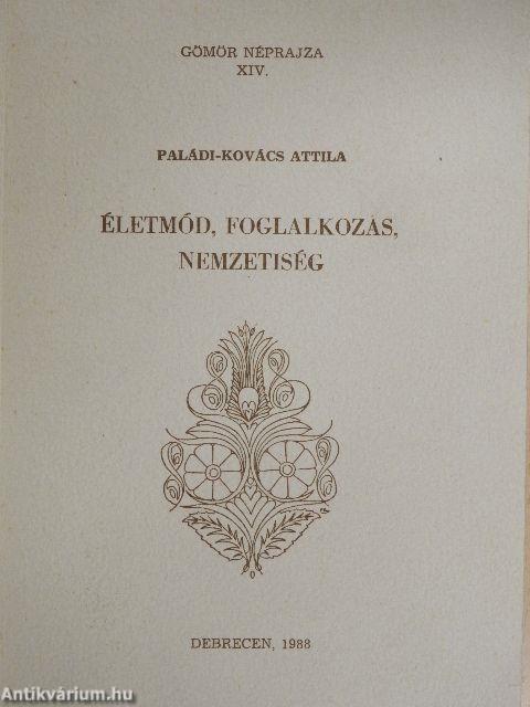 Életmód, foglalkozás, nemzetiség