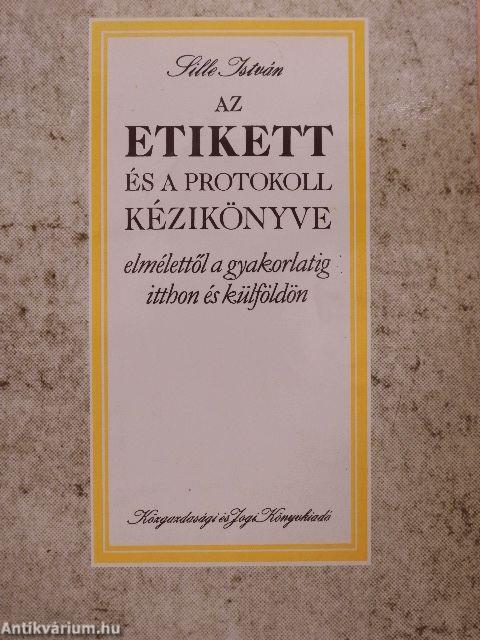 Az etikett és a protokoll kézikönyve