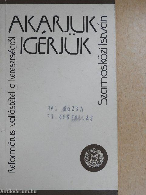 Akarjuk-igérjük