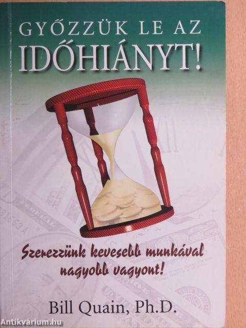 Győzzük le az időhiányt!