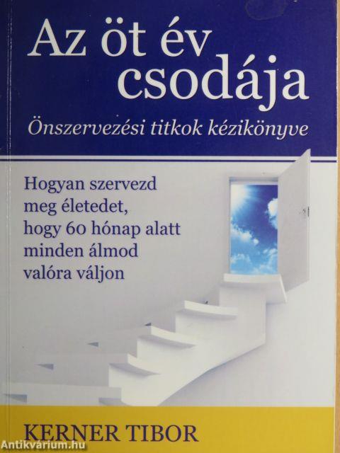 Az öt év csodája