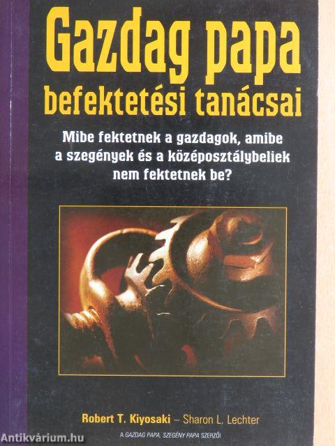 Gazdag papa befektetési tanácsai