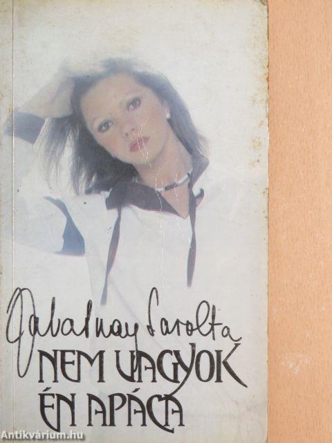 Nem vagyok én apáca