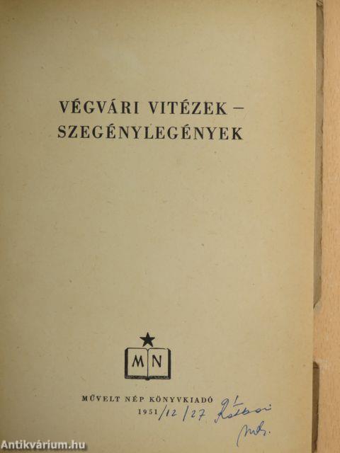 Végvári vitézek - szegénylegények