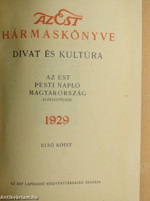 Az Est hármaskönyve 1929. I-II.