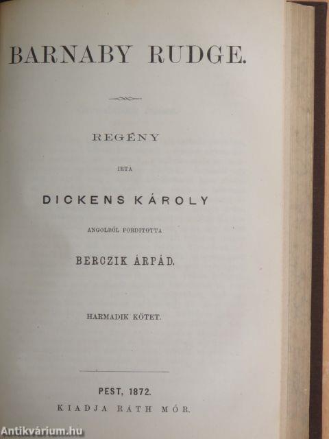 Barnaby Rudge I-III.