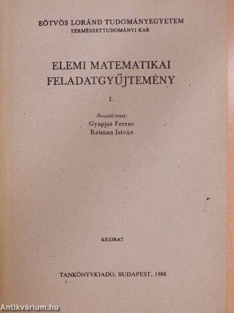 Elemi matematikai feladatgyűjtemény I.