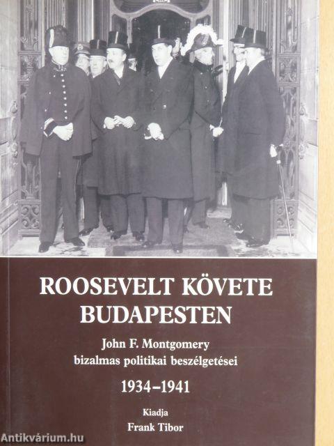 Roosevelt követe Budapesten