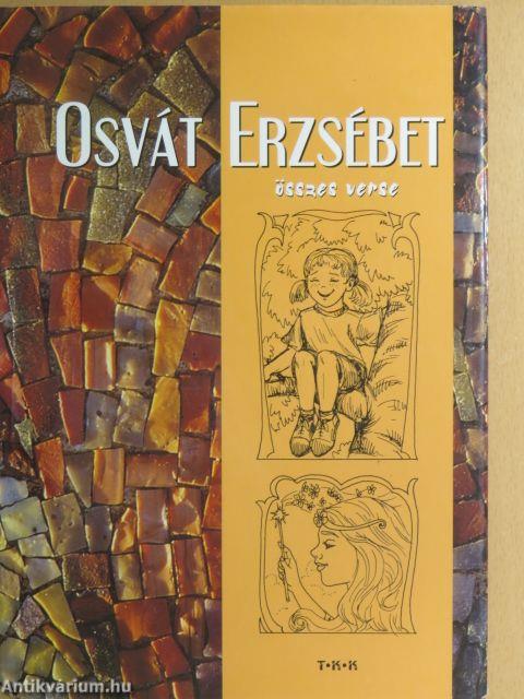 Osvát Erzsébet összes verse