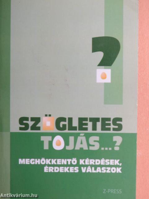 Szögletes tojás...?