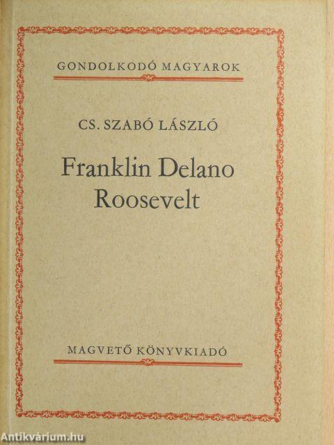 Franklin Delano Roosevelt