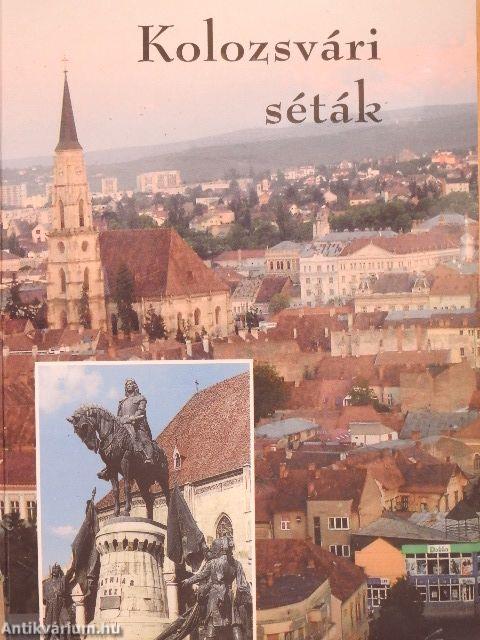 Kolozsvári séták