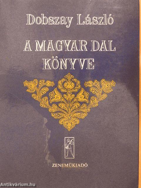 A magyar dal könyve