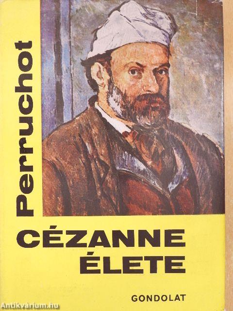 Cézanne élete