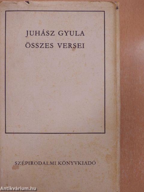 Juhász Gyula összes versei