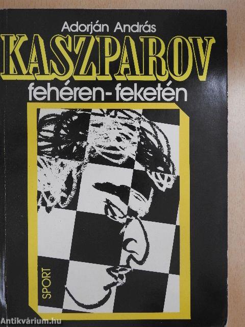 Kaszparov fehéren-feketén