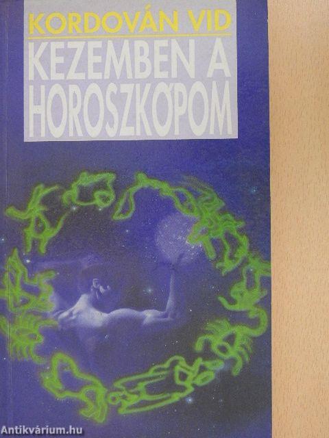 Kezemben a horoszkópom