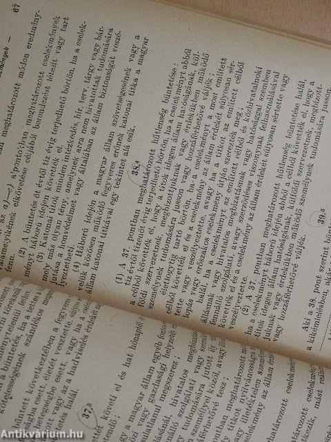 A hatályos anyagi büntetőjogi szabályok hivatalos összeállítása