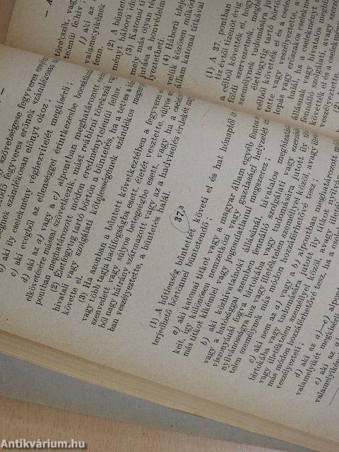 A hatályos anyagi büntetőjogi szabályok hivatalos összeállítása