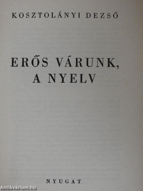 Erős várunk, a nyelv