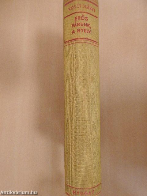 Erős várunk, a nyelv