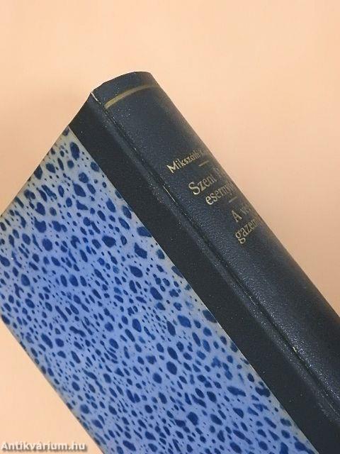 Szent Péter esernyője/A vén gazember