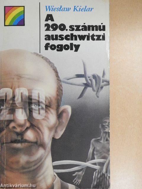 A 290. számú auschwitzi fogoly