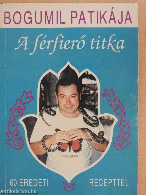 A férfierő titka