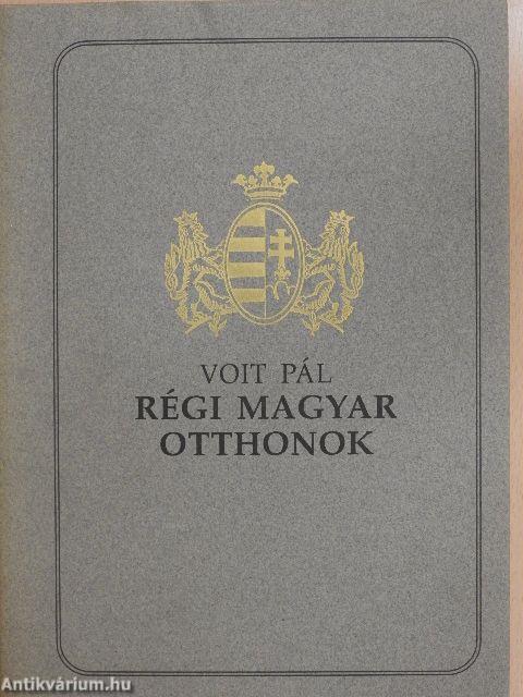 Régi magyar otthonok