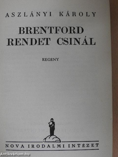 Brentford rendet csinál